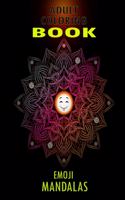 Emoji Mandalas Coloring Book Adult