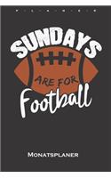 Sundays are for Football Monatsplaner