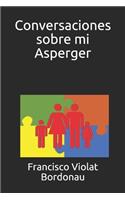 Conversaciones sobre mi Asperger