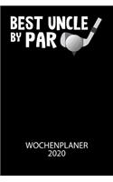 Best uncle by par - Wochenplaner 2020