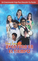 Una Loca Aventura En El Tiempo