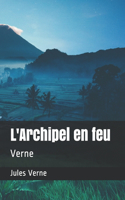 L'Archipel en feu