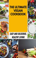 The Ultimate Vegan Cookbook