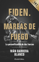 Eiden. Mareas de fuego