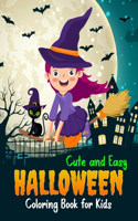 Cute and Easy Halloween Coloring Book for Kids