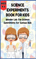 Science Experiments Book for Kids - Wonder Lab