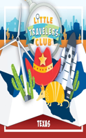 Little Travelers Club: Texas