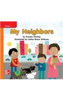 Reading Wonders Leveled Reader My Neighbors: Approaching Unit 4 Week 2 Grade K: (Elementary Core Reading)