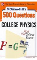 McGraw-Hill's 500 College Physics Questions