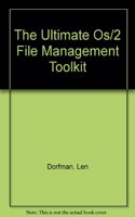 Ultimate OS/2 File Management Tool Kit