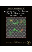Microfluidics in Cell Biology Part B: Microfluidics in Single Cells