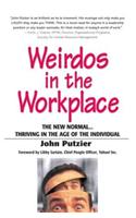 Weirdos in the Workplace