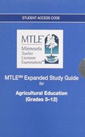 MTLE Expanded Study Guide -- Access Card -- for Agricultural Education (Grades 5-12)