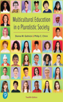 Multicultural Education in a Pluralistic Society