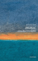 Music: A Very Short Introduction: A Very Short Introduction