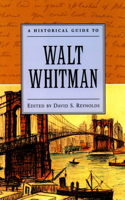 Historical Guide to Walt Whitman