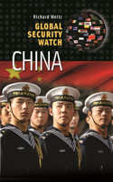 Global Security Watch—China