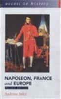Napoleon, France and Europe