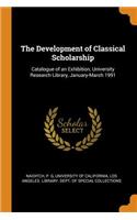 The Development of Classical Scholarship