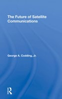 The Future Of Satellite Communications