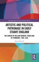 Artistic and Political Patronage in Early Stuart England