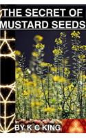 The Secret of Mustard Seeds