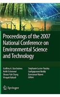 Proceedings of the 2007 National Conference on Environmental Science and Technology