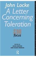 John Locke's Letter on Toleration in Focus