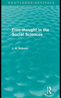 Free-Thought in the Social Sciences (Routledge Revivals)