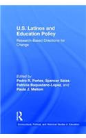 U.S. Latinos and Education Policy