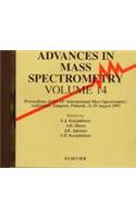 Advances in Mass Spectrometry: Proceedings of the 14th International Mass Spectrometry Conference, Tampere, Finland, 25-29 August 1997