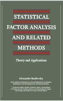 Statistical Factor Analysis and Related Methods