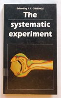 The Systematic Experiment