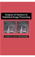 Analysis of Variance in Statistical Image Processing