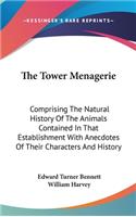 Tower Menagerie