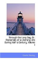 Through the Long Day, Or, Memorials of a Literary Life During Half a Century, Volume I