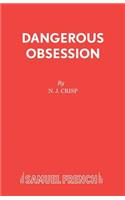 Dangerous Obession