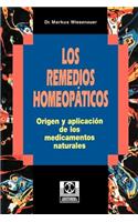 Remedios Homeopaticos Origen y Aplicacion de los Medicamentos Naturales