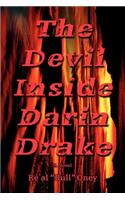 Devil Inside Darin Drake