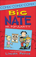 Mr. Popularity: Mr. Popularity(Big Nate (Harper Collins))