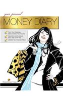 Your Personal Money Diary (Women's Edition)