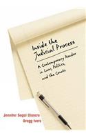 Inside the Judicial Process: A Contemporary Reader in Law, Politics, and the Courts