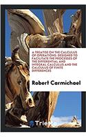 Treatise on the Calculus of Operations