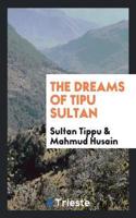 The Dreams of Tipu Sultan