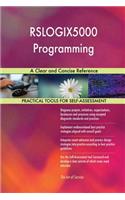 RSLOGIX5000 Programming A Clear and Concise Reference
