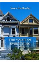 The Value of Everything and Nothing