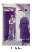 Secret of Long Life
