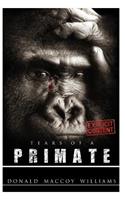 Tears of a Primate