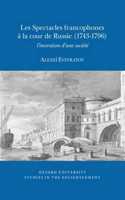 Les Spectacles Francophones À La Cour de Russie (1743-1796)