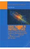 Gauge Theories in Particle Physics, Third Edition - 2 Volume Set